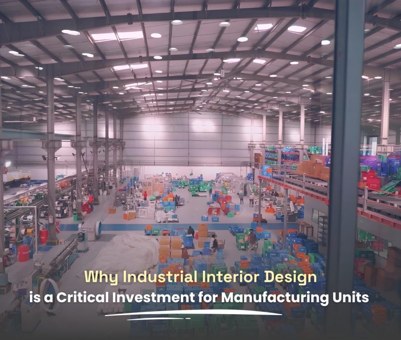 Why Industrial Interior Design is a Critical Investment for Manufacturing Units blog image Industrial Interior Design